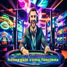 honeygain como funciona